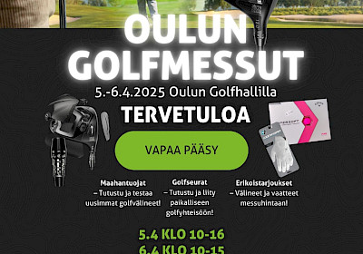 Oulun Golfmessut 5.-6.4.2025